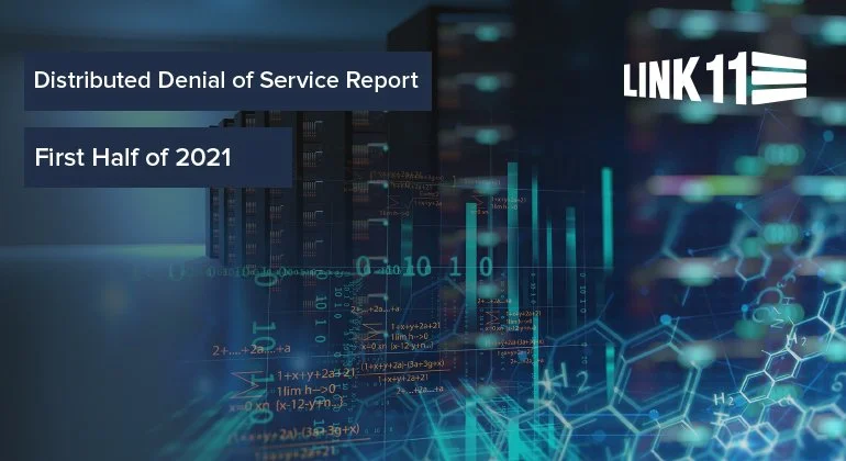 Link11 DDoS Report at Mid-Year Reveals 33% more Attacks