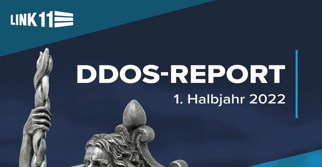 Neuer DDoS-Report für das 1. Halbjahr 2022