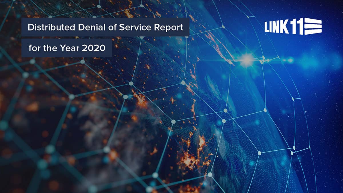 Link11 Report Reveals DDoS Attacks Reached Record High in 2020