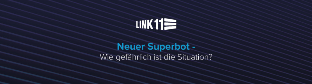 Die Entstehung eines SuperBots – Stehen wir vor einer neuen Ära der Cyberangriffe?