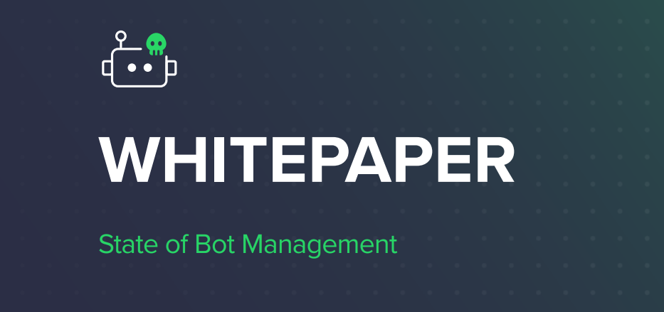 State of Bot-Management